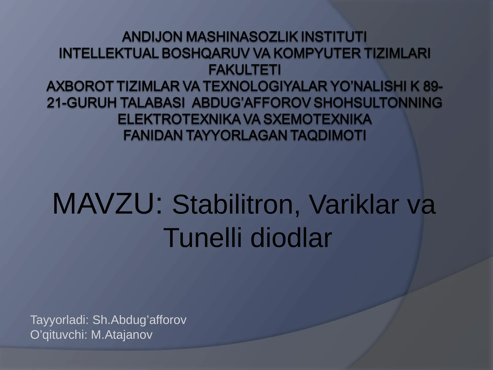 Stabilitron, Variklar va Tunelli diodlar