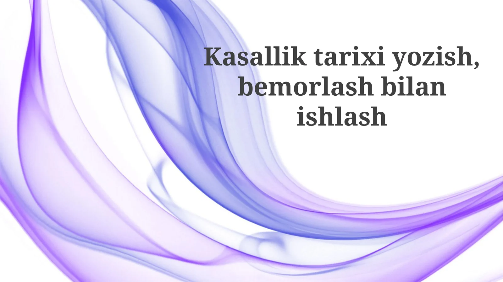Tibbiy Anamnez Yozish