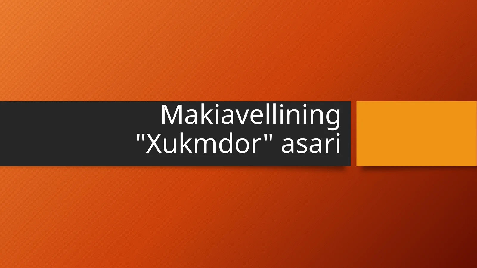 Makiavellining Xukmdor  asari