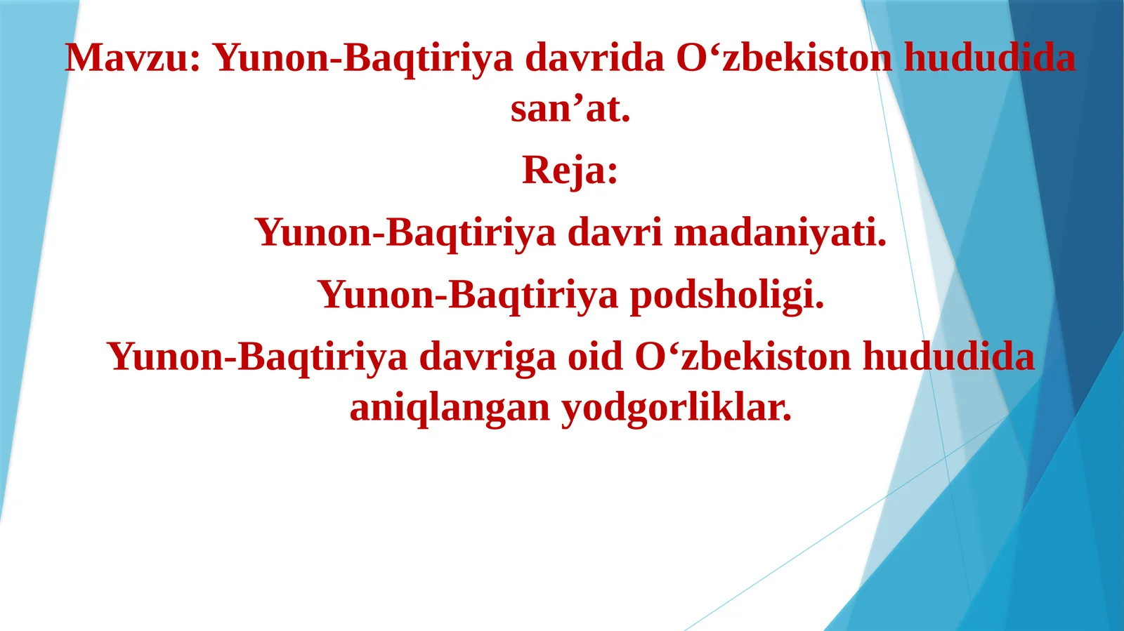 Yunon-Baqtiriya davrida O‘zbekiston hududida san’at