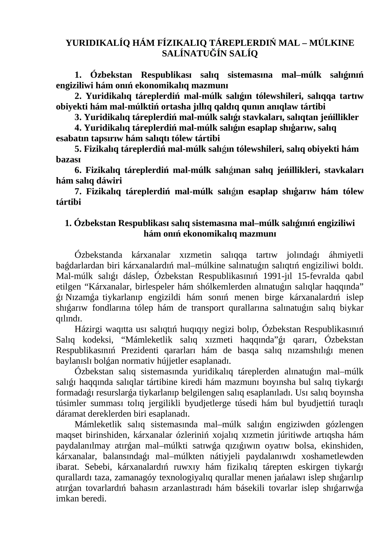 YURIDIKALÍQ HÁM FÍZIKАLIQ TÁREPLERDIŃ MAL – MÚLKINЕ SАLÍNАTUĞÍN SАLÍQ