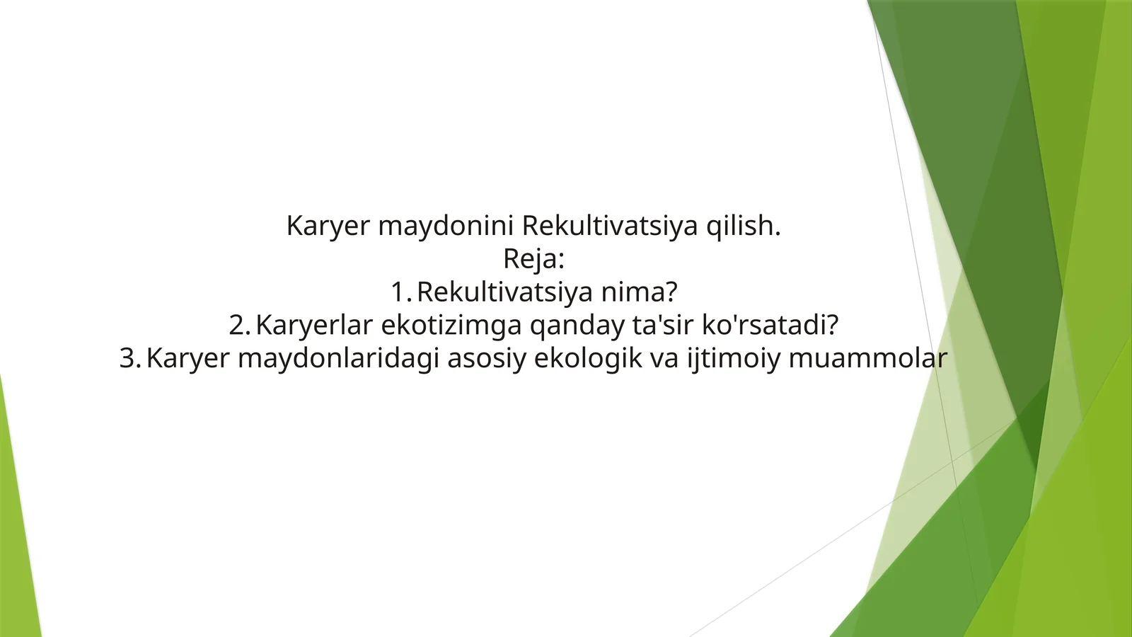 Karyer maydonini Rekultivatsiya qilish: Barqaror Kelajak Sari