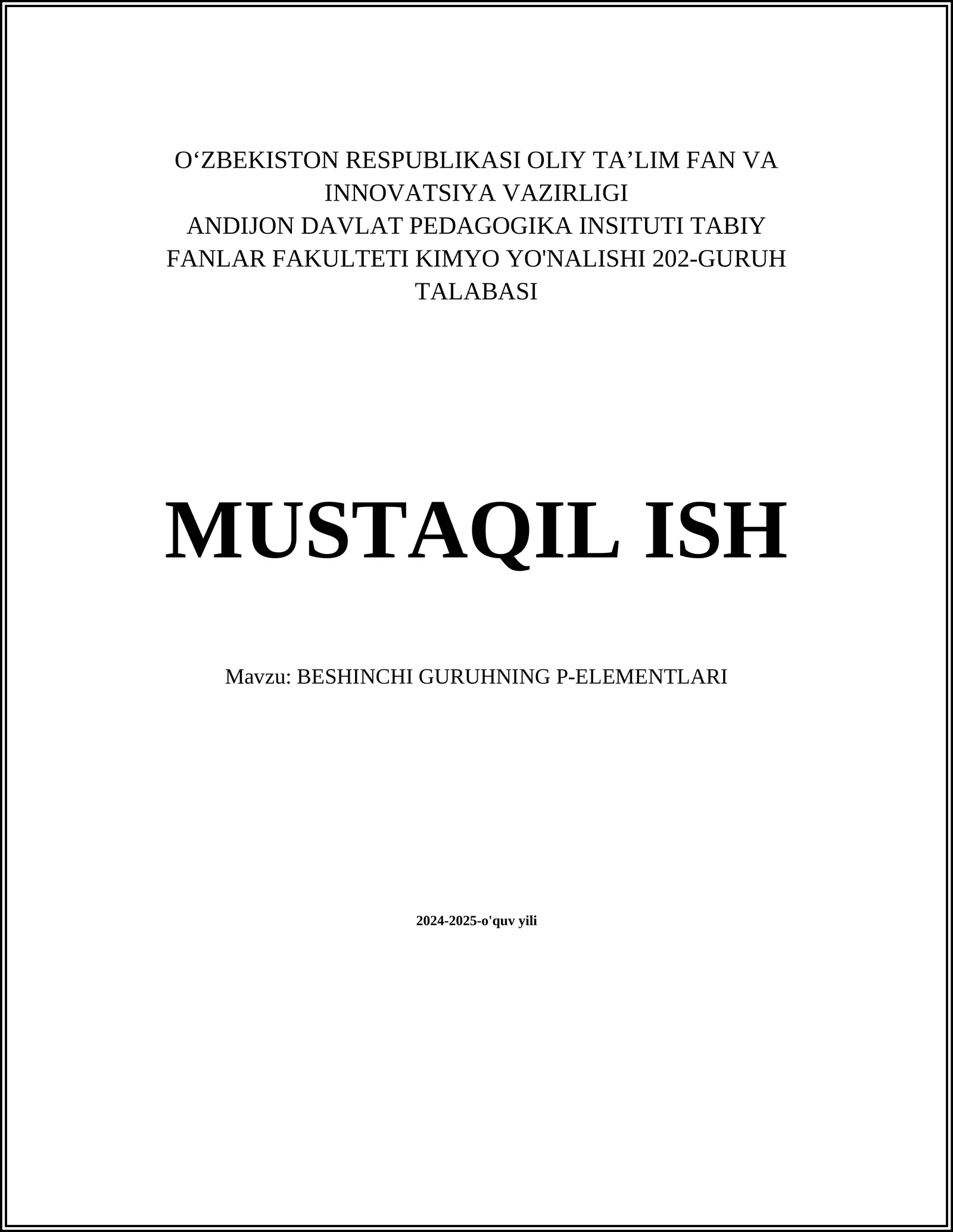 BESHINCHI GURUHNING P-ELEMENTLARI