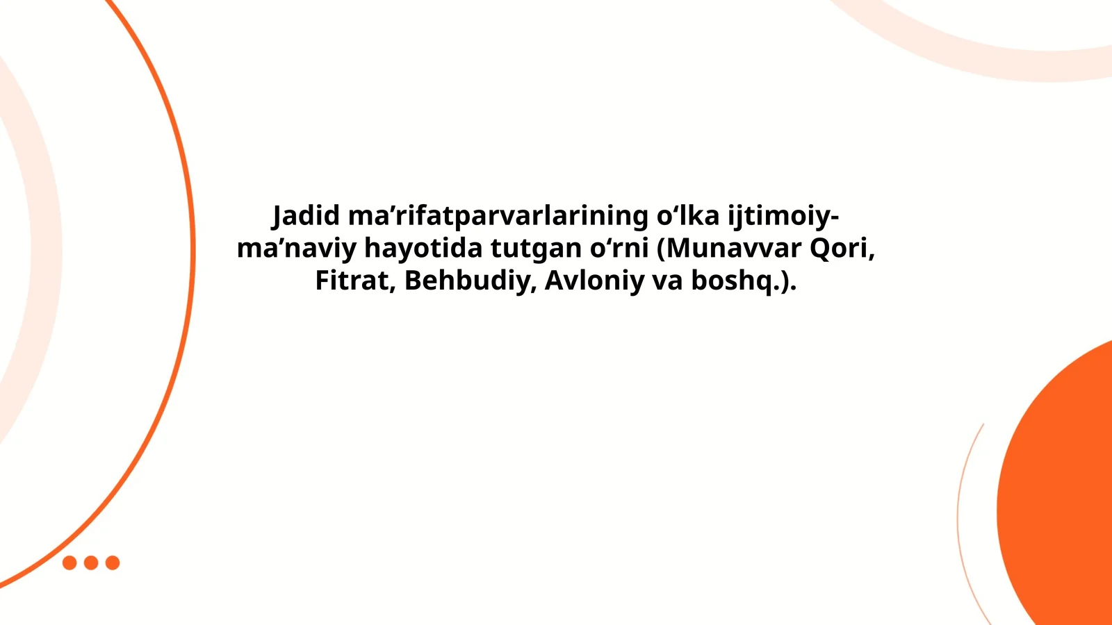 Jadidchilik Harakati va Uning Ijtimoiy-ma'naviy Ahamiyati