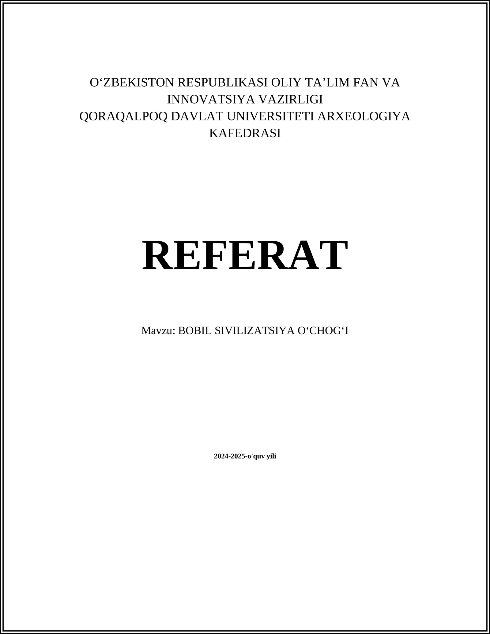 BOBIL SIVILIZATSIYA OʻCHOGʻI