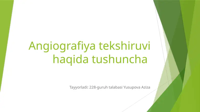 Angiografiya tekshiruvi haqida tushuncha