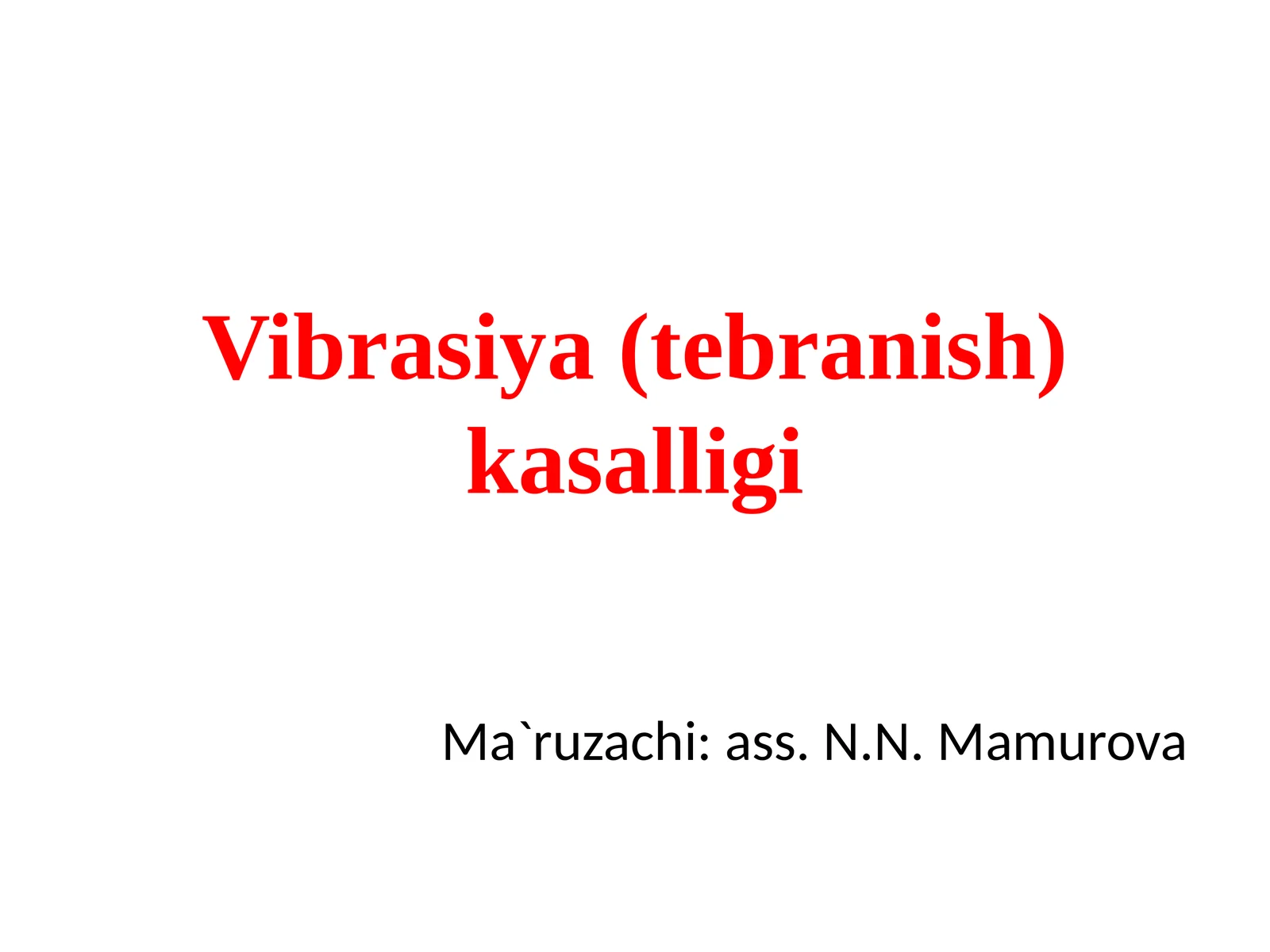 Tebranishkasalligi