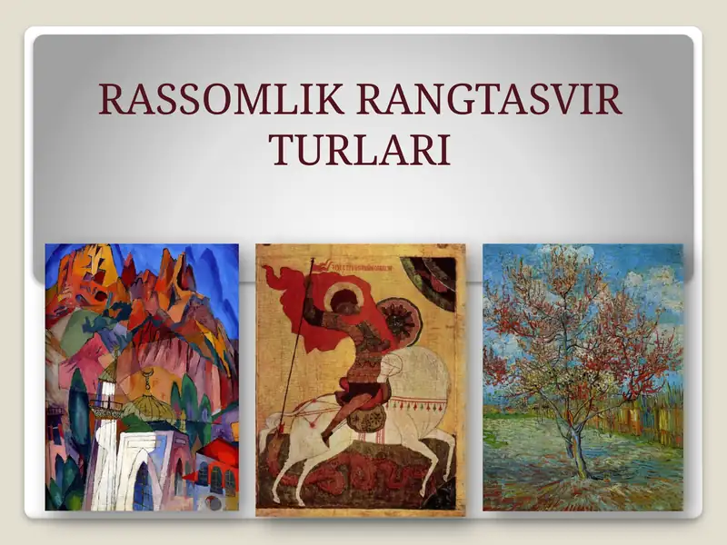 RASSOMLIK RANGTASVIR TURLARI