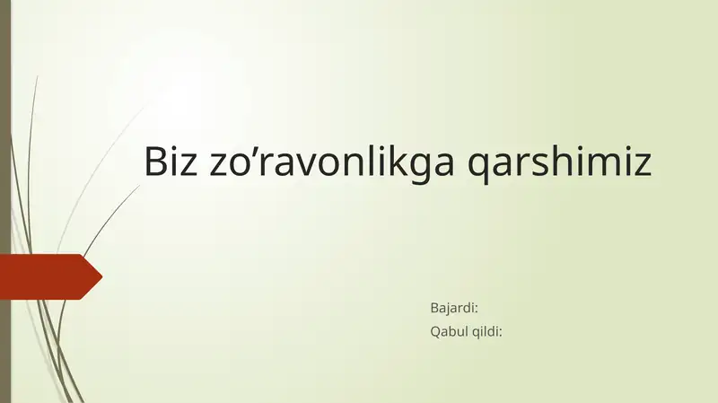 Biz zo’ravonlikga qarshimiz