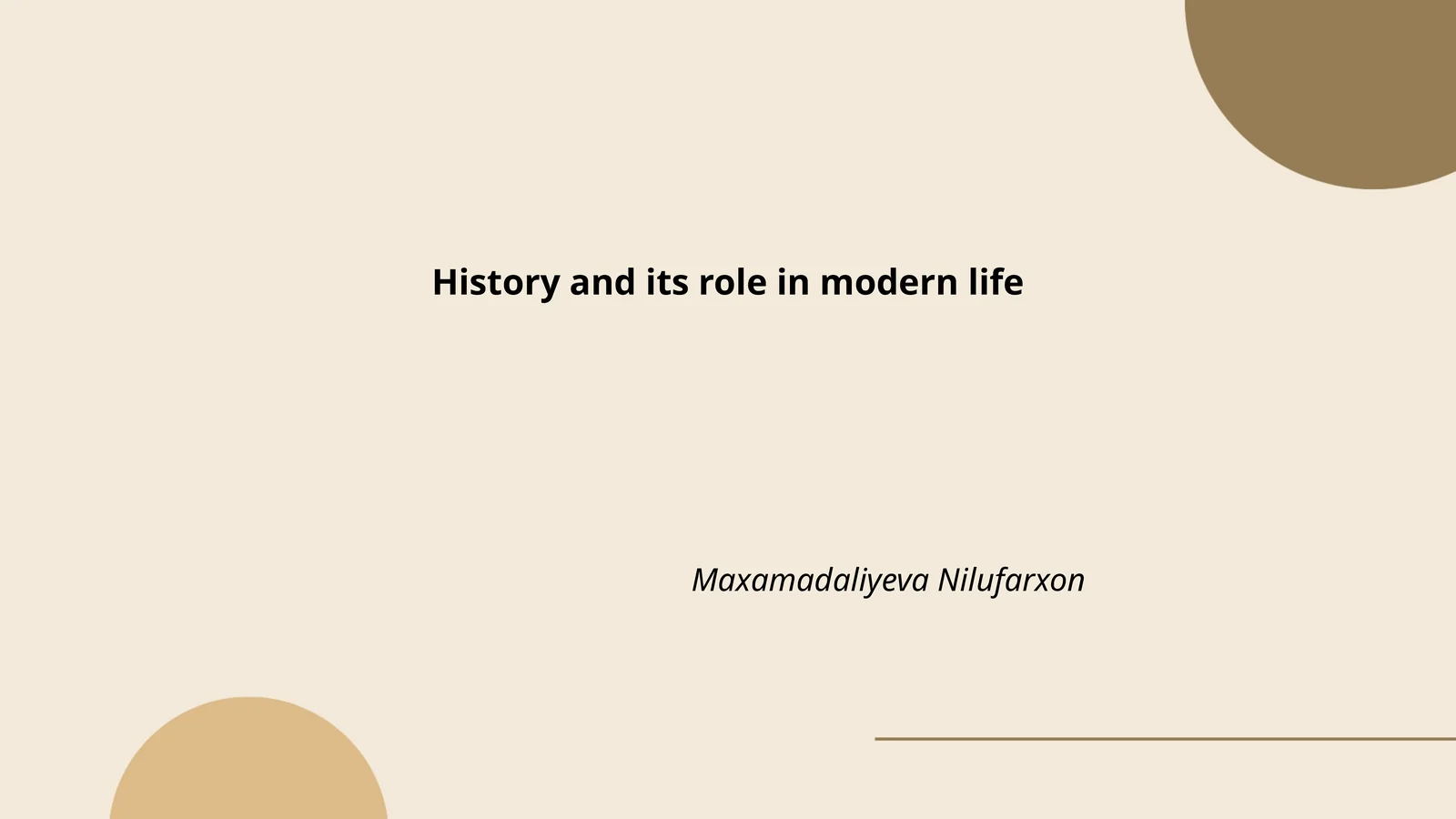 History and its role in modern life