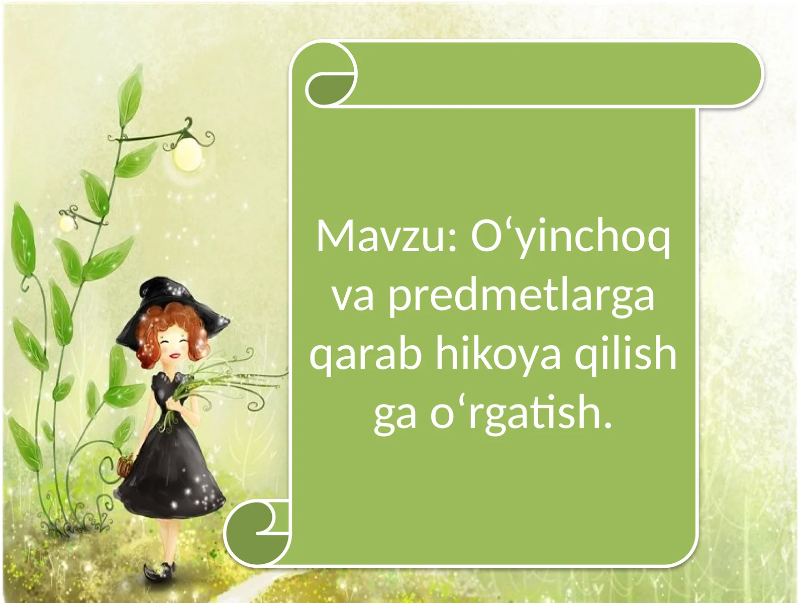 O‘yinchoqva predmetlargaqarab hikoya qilish ga o‘rgatish