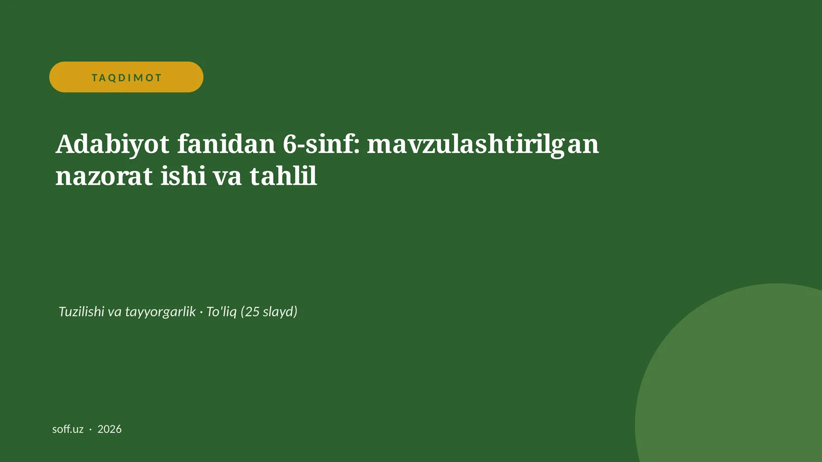 Adabiyot fanidan 6-sinf: mavzulashtirilgan nazorat ishi va tahlil