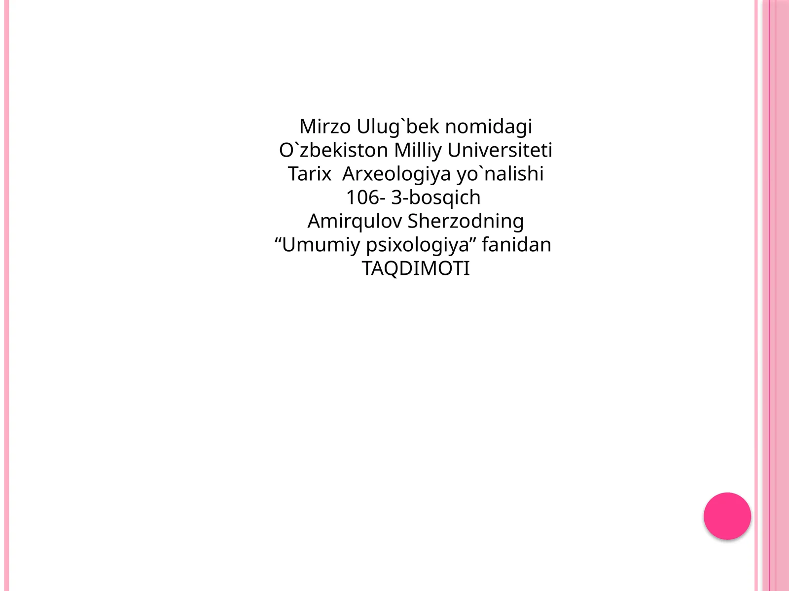 Shaxsmammosiva fanidan taqdimot