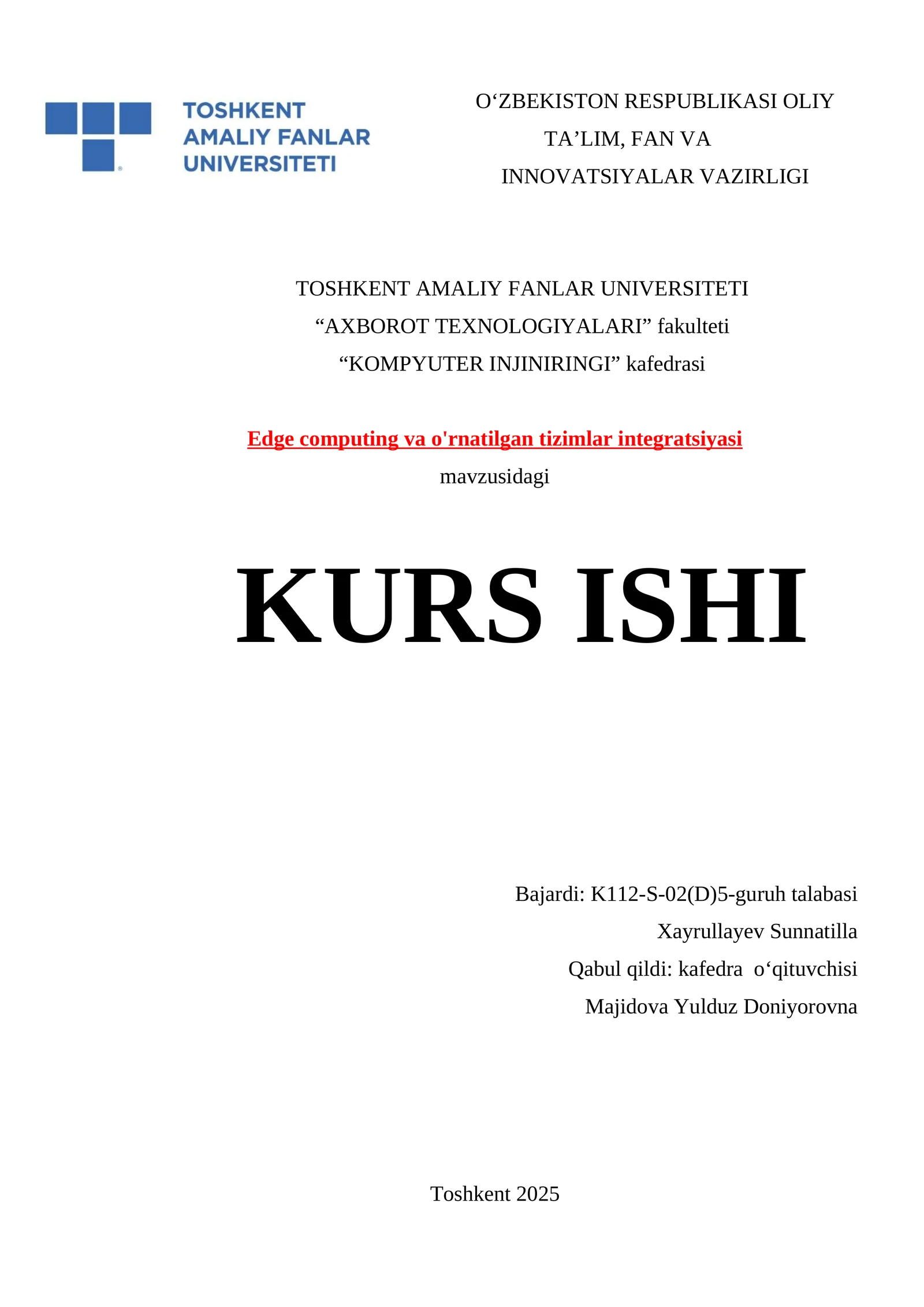 Edge computing va o'rnatilgan tizimlar integratsiyasi KURS ISHI