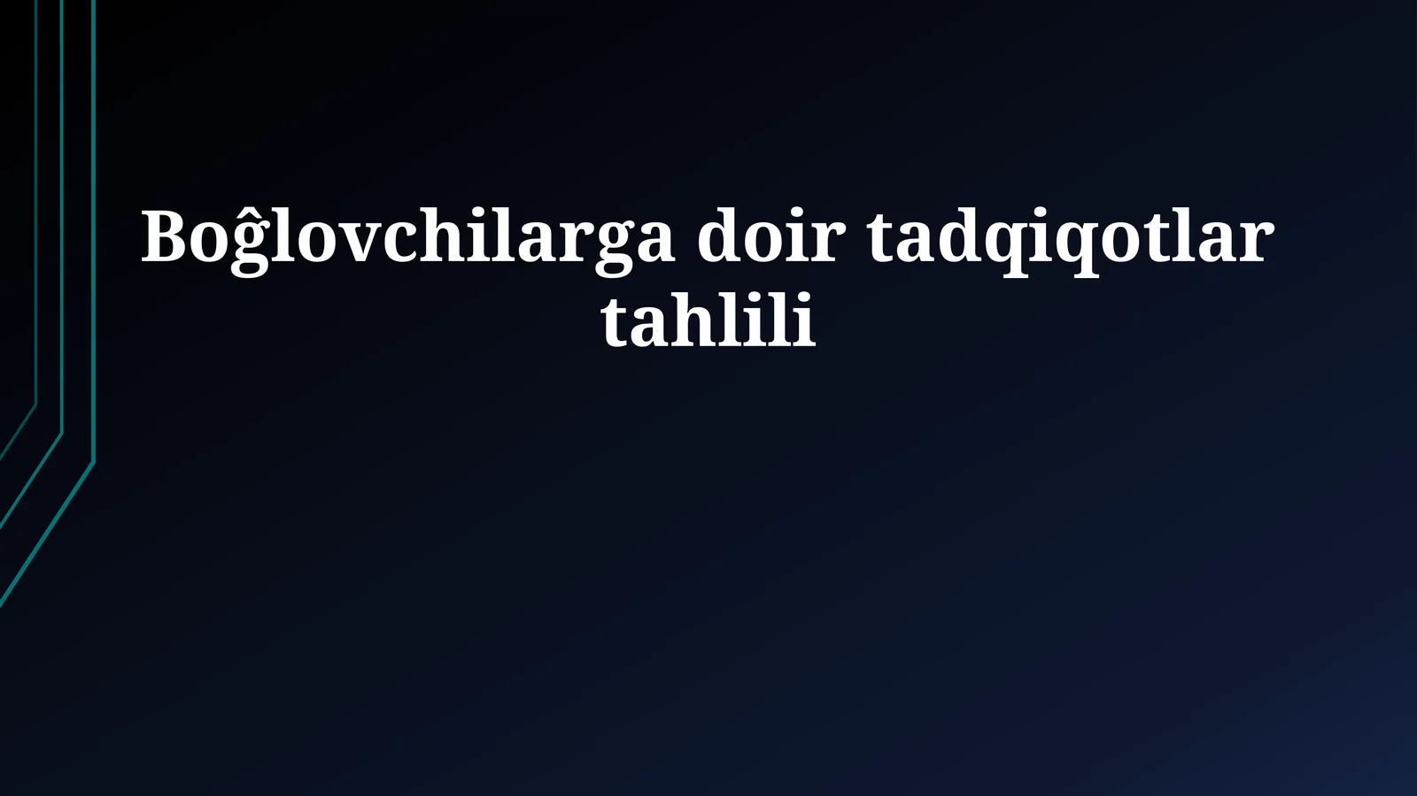 Boĝlovchilarga doir tadqiqotlar tahlili