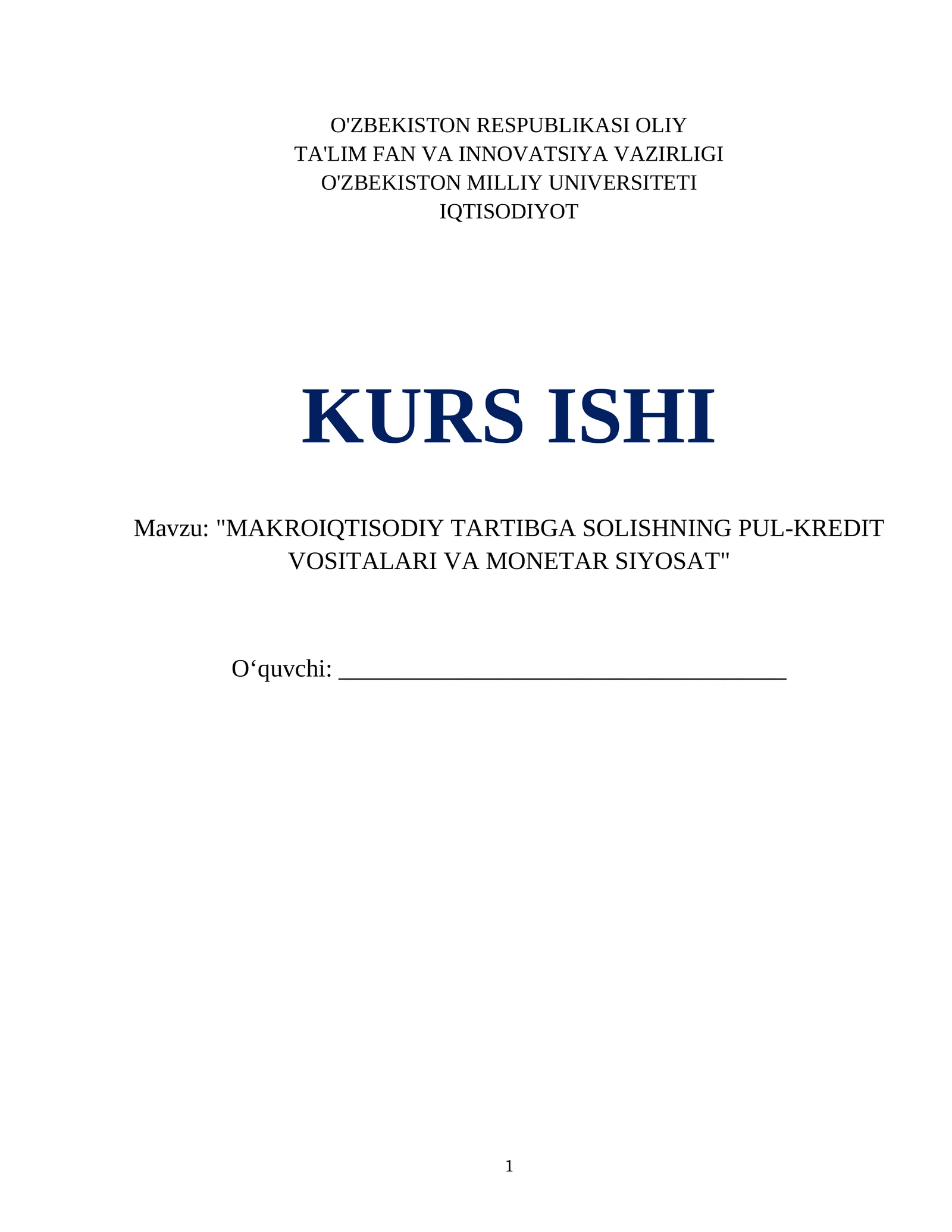 MAKROIQTISODIY TARTIBGA SOLISHNING PUL-KREDIT VOSITALARI VA MONETAR SIYOSAT