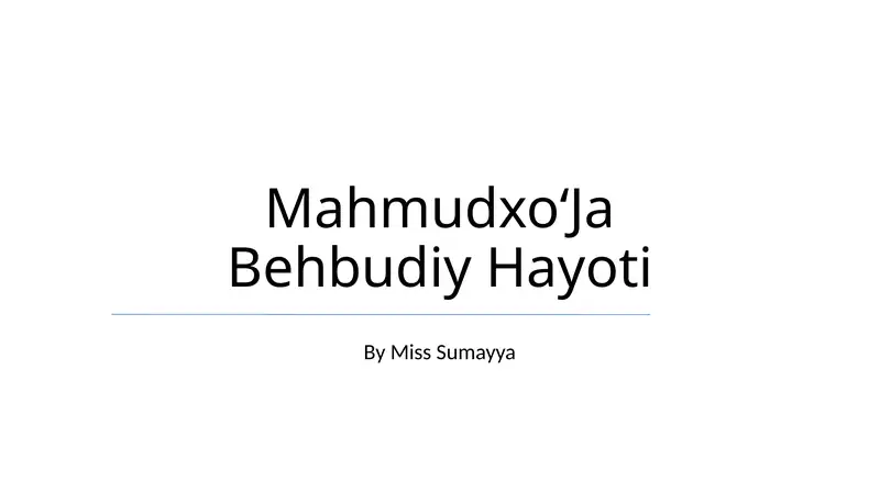 MahmudxoʻJa Behbudiy Hayoti