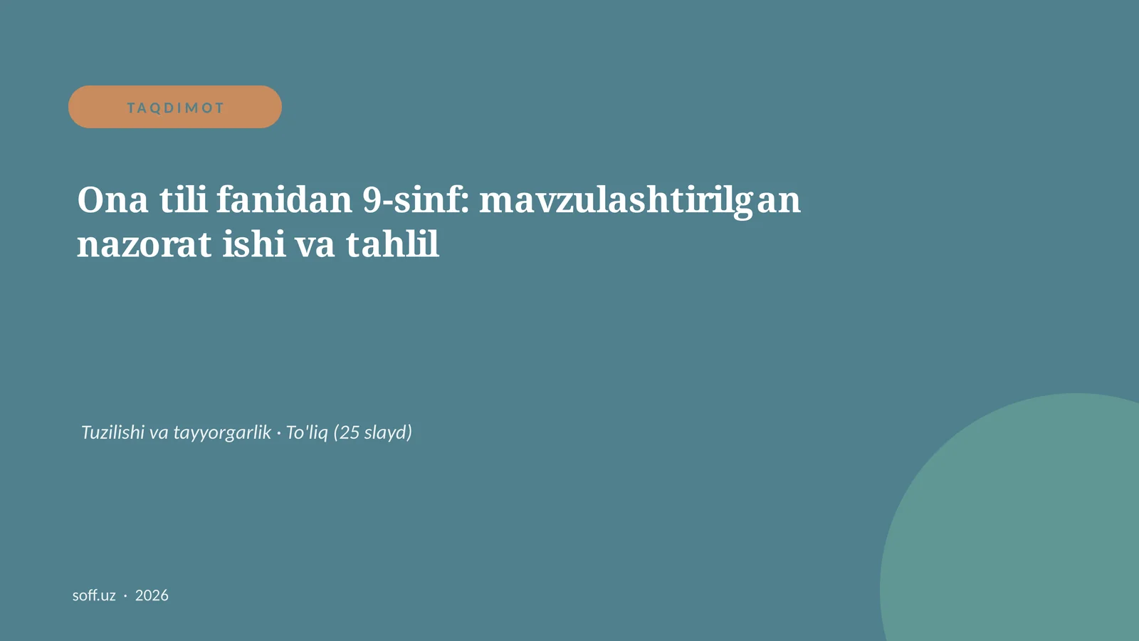 Ona tili fanidan 9-sinf: mavzulashtirilgan nazorat ishi va tahlil