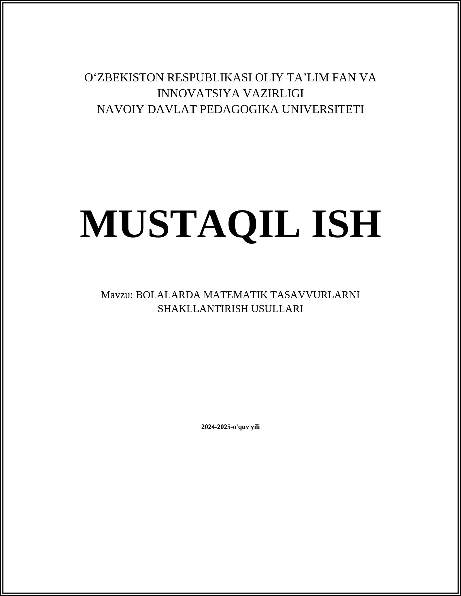 BOLALARDA MATEMATIK TASAVVURLARNI SHAKLLANTIRISH USULLARI
