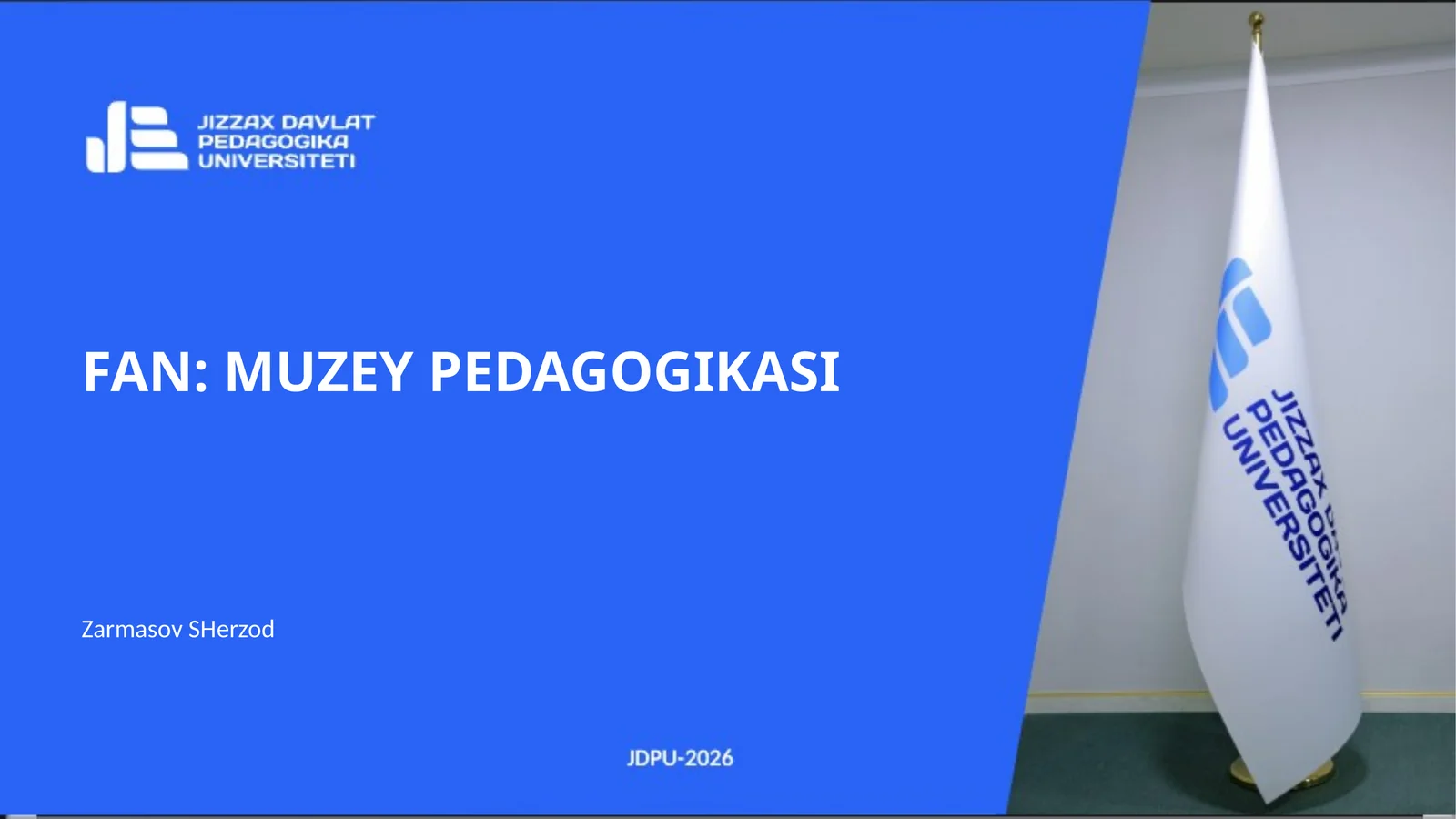 FAN: MUZEY PEDAGOGIKASI