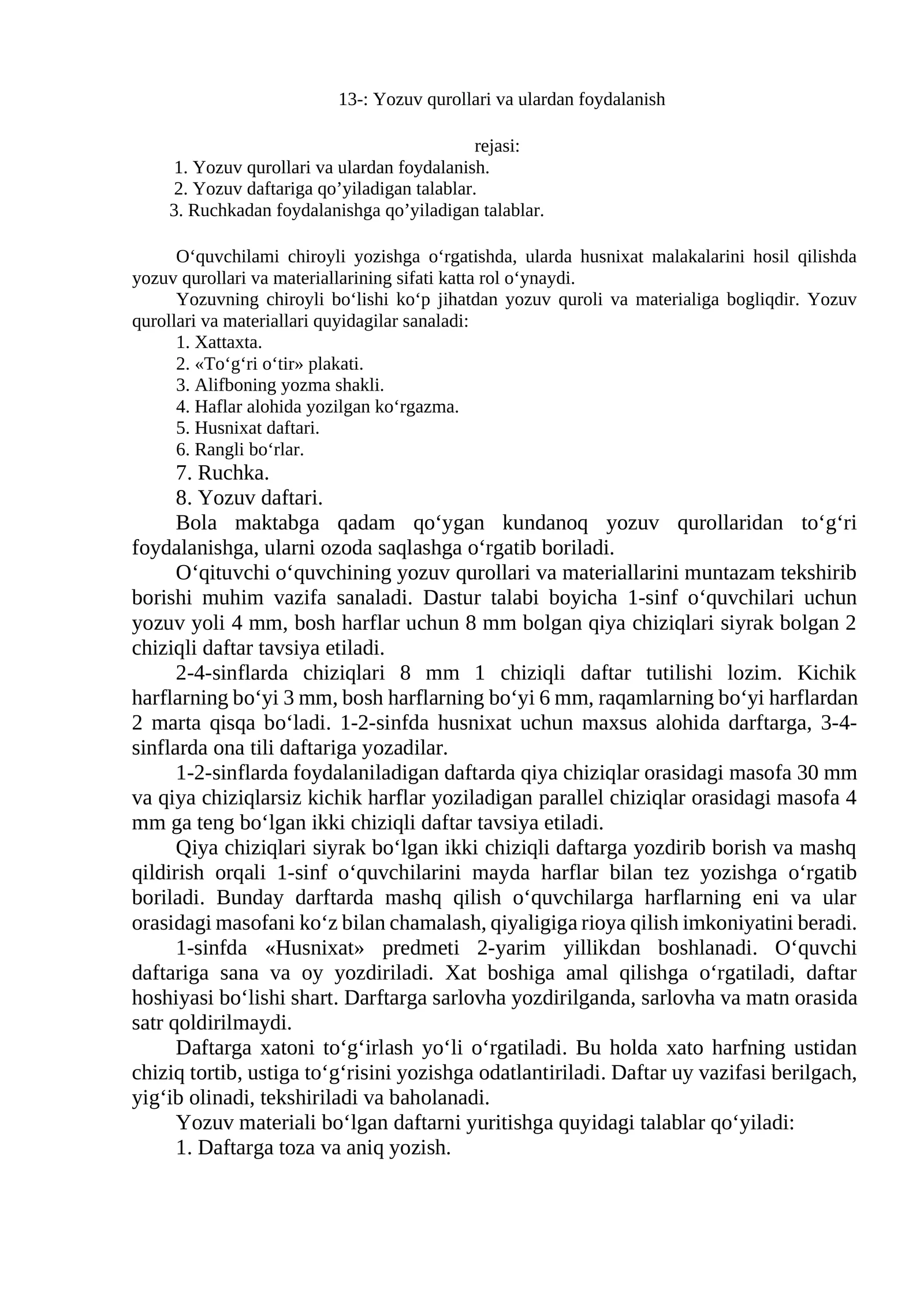 Yozuv qurollari va ulardan foydalanish
