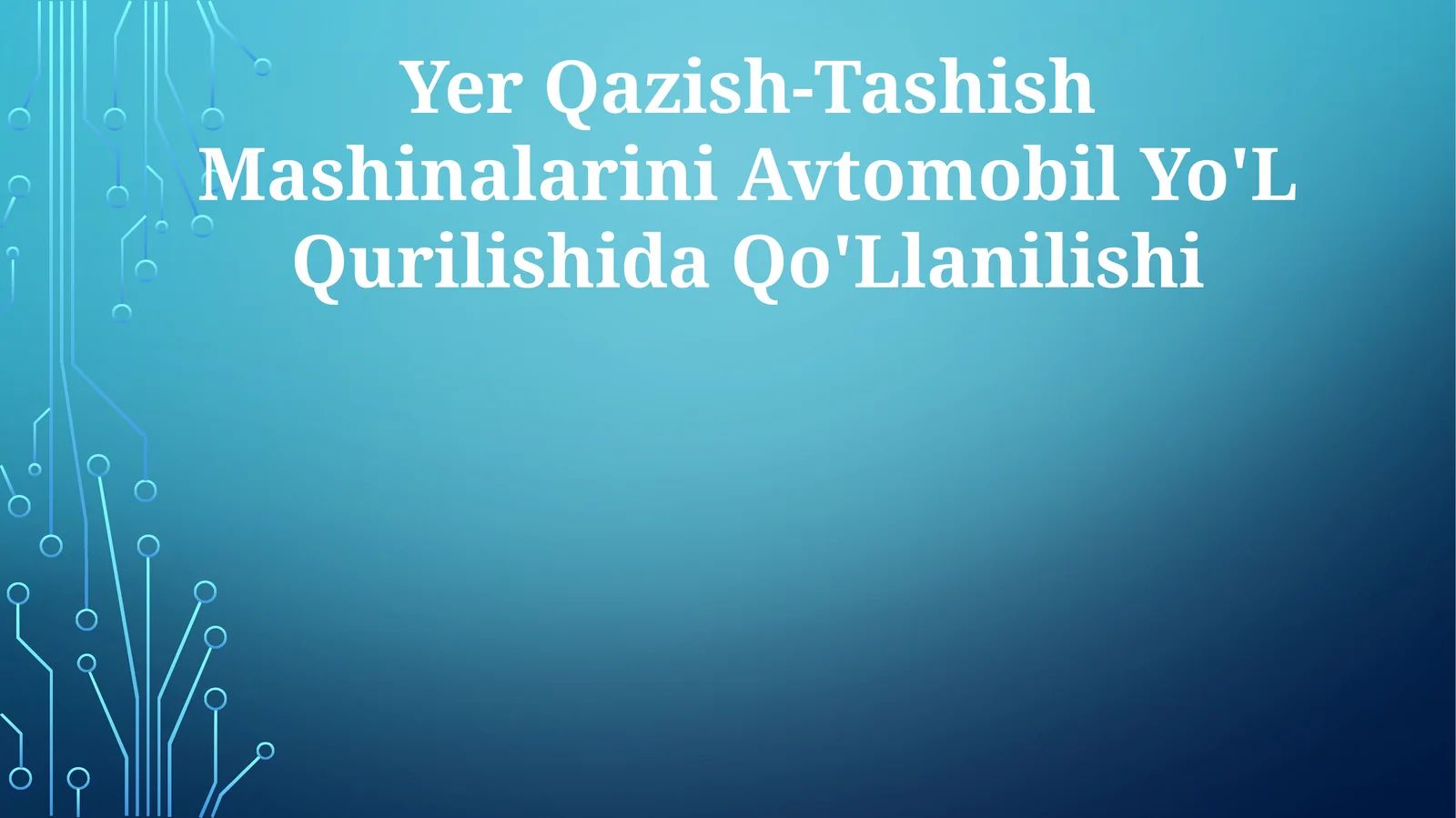Yer Qazish-Tashish Mashinalarini Avtomobil Yo'L Qurilishida Qo'Llanilishi