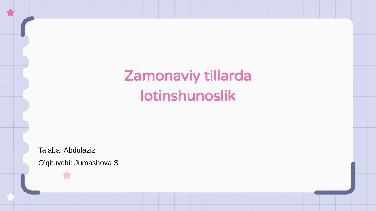 Zamonaviy tillarda lotinshunoslik