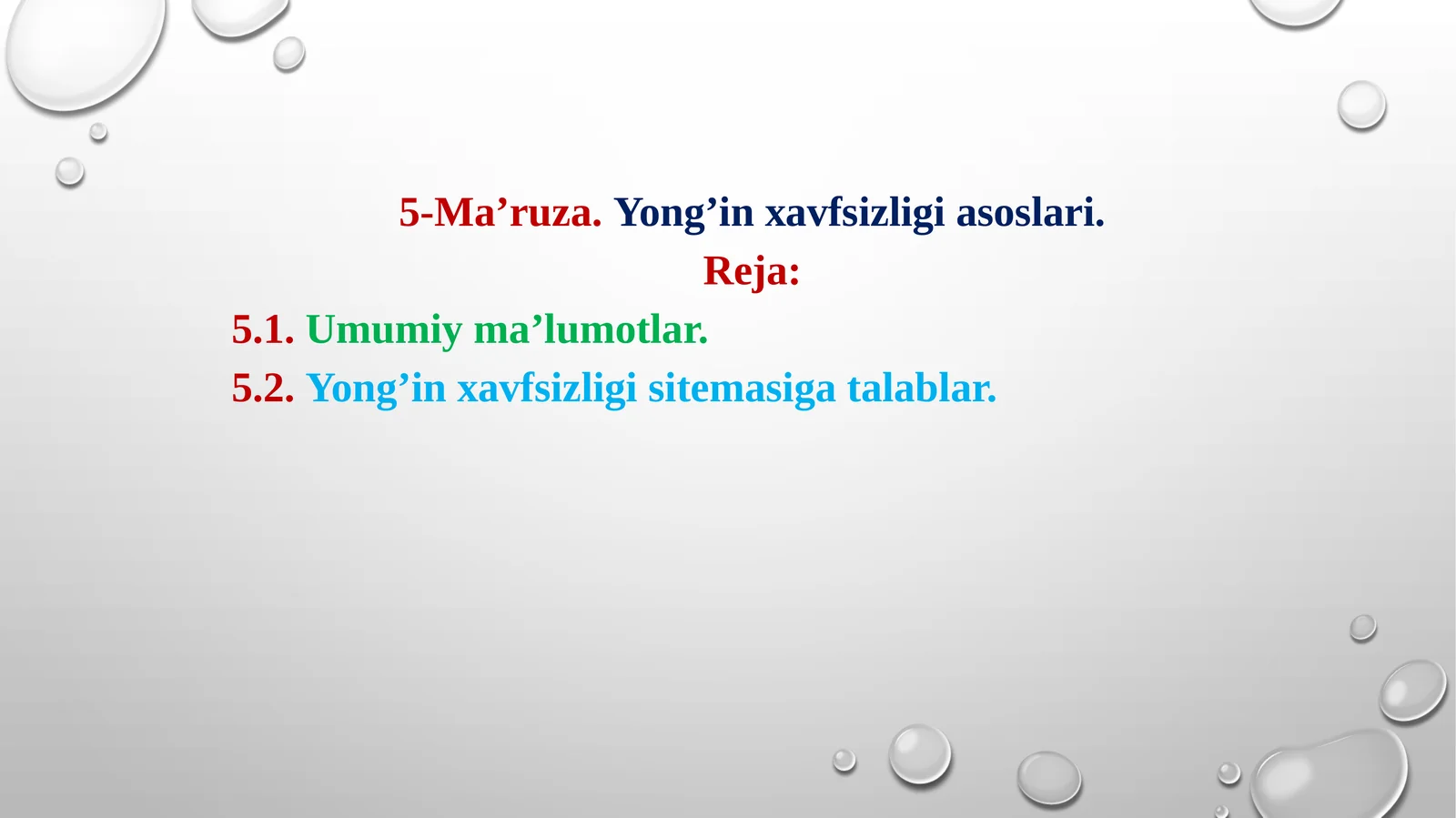 5-Mа’ruzа.Yong’in хаvfsizligi аsоslаri