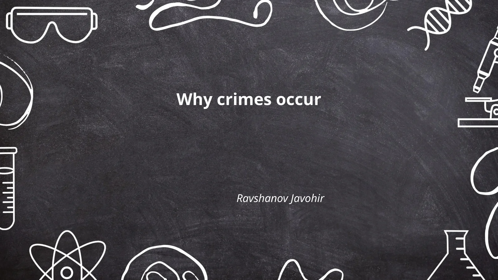 Why crimes occur