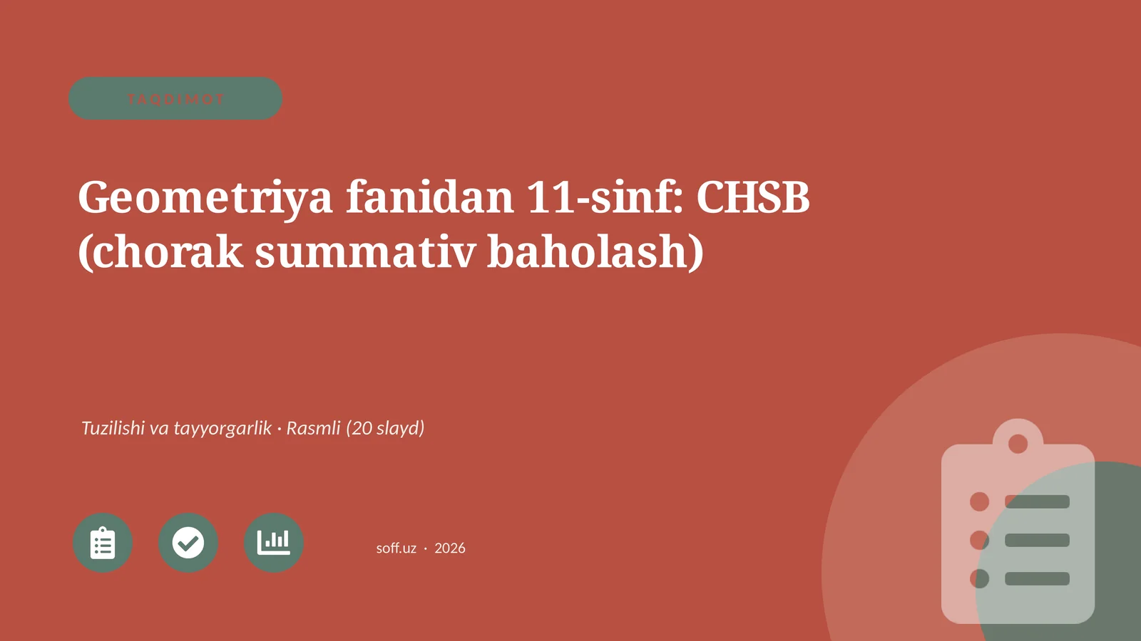 Geometriya fanidan 11-sinf: CHSB (chorak summativ baholash)