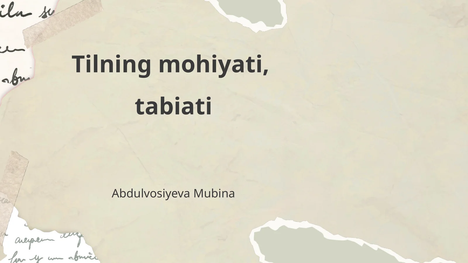 Tilning mohiyati, tabiati