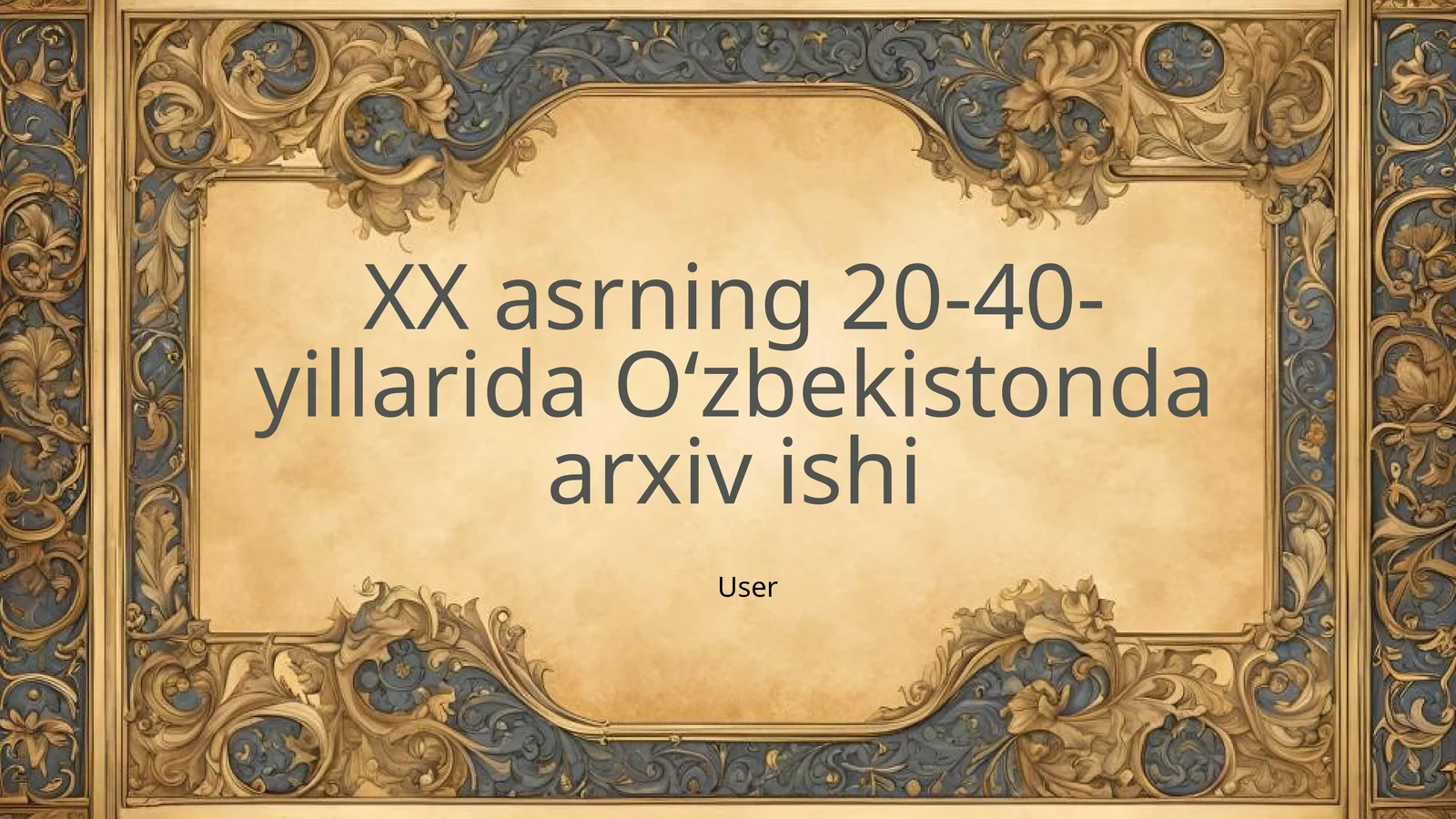 XX asrning 20-40-yillarida Oʻzbekistonda arxiv ishi