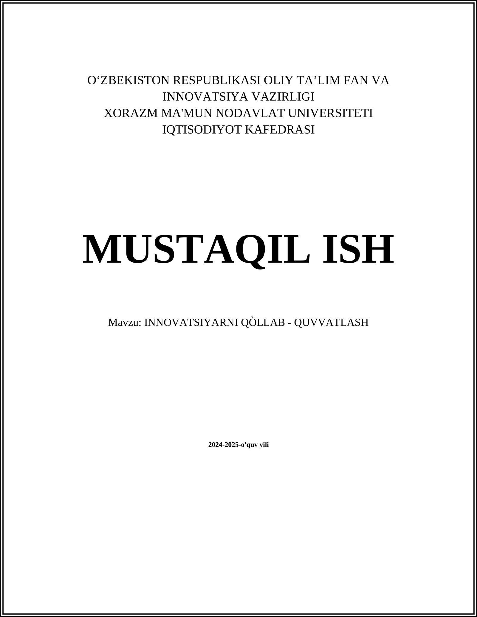 INNOVATSIYARNI QÒLLAB - QUVVATLASH