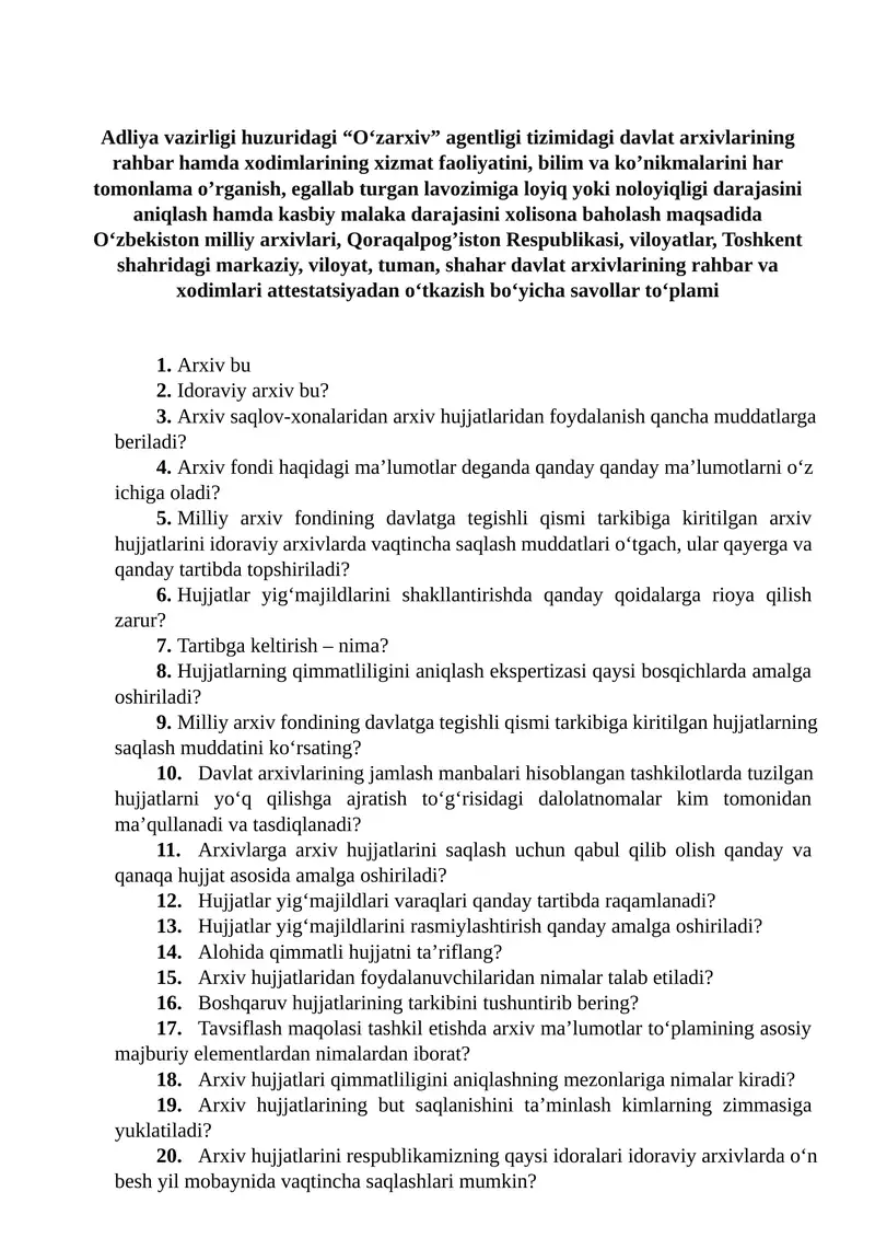 Davlat arxivlari rahbar va xodimlari attestatsiyadan oʻtkazish boʻyicha savollar toʻplami