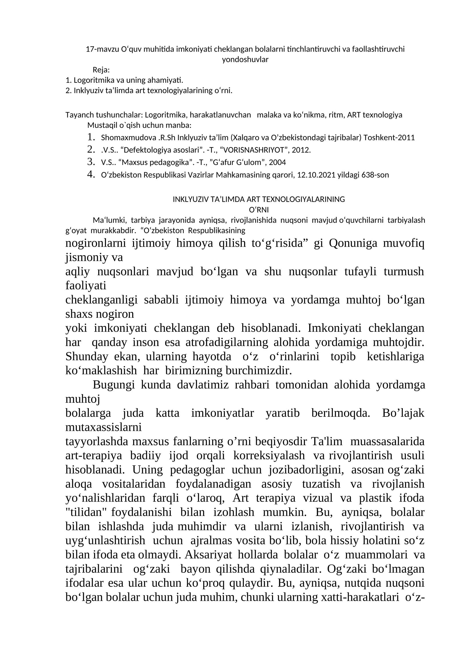 Oʻquv muhitida imkoniyati cheklangan bolalarni tinchlantiruvchi va faollashtiruvchi yondoshuvlar