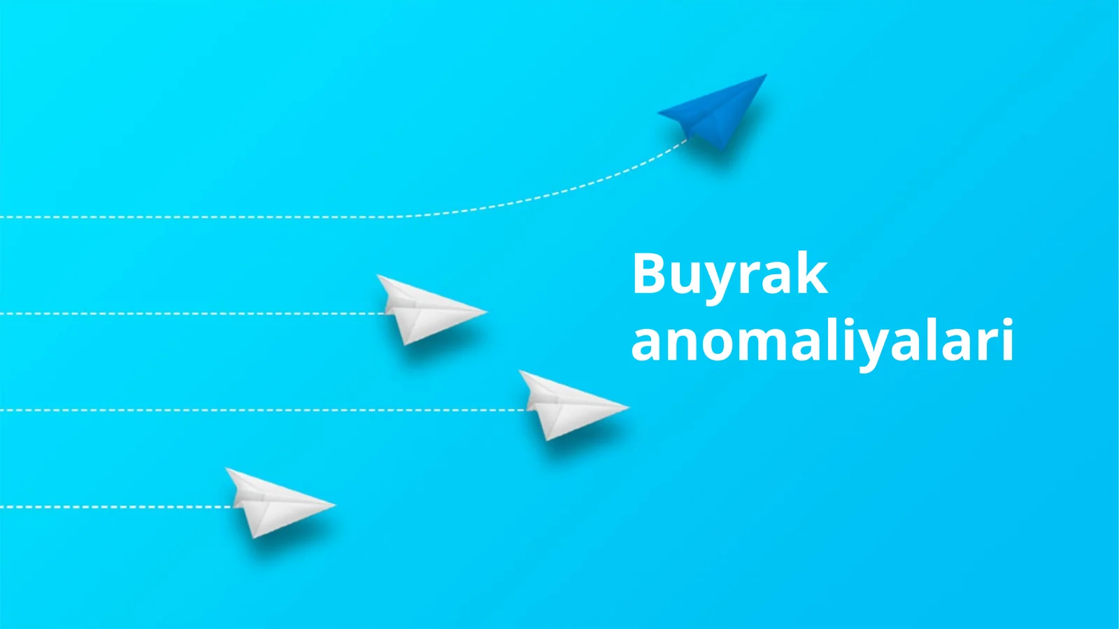 Buyrak anomaliyalari