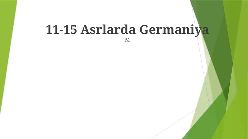 11-15 Asrlarda Germaniya