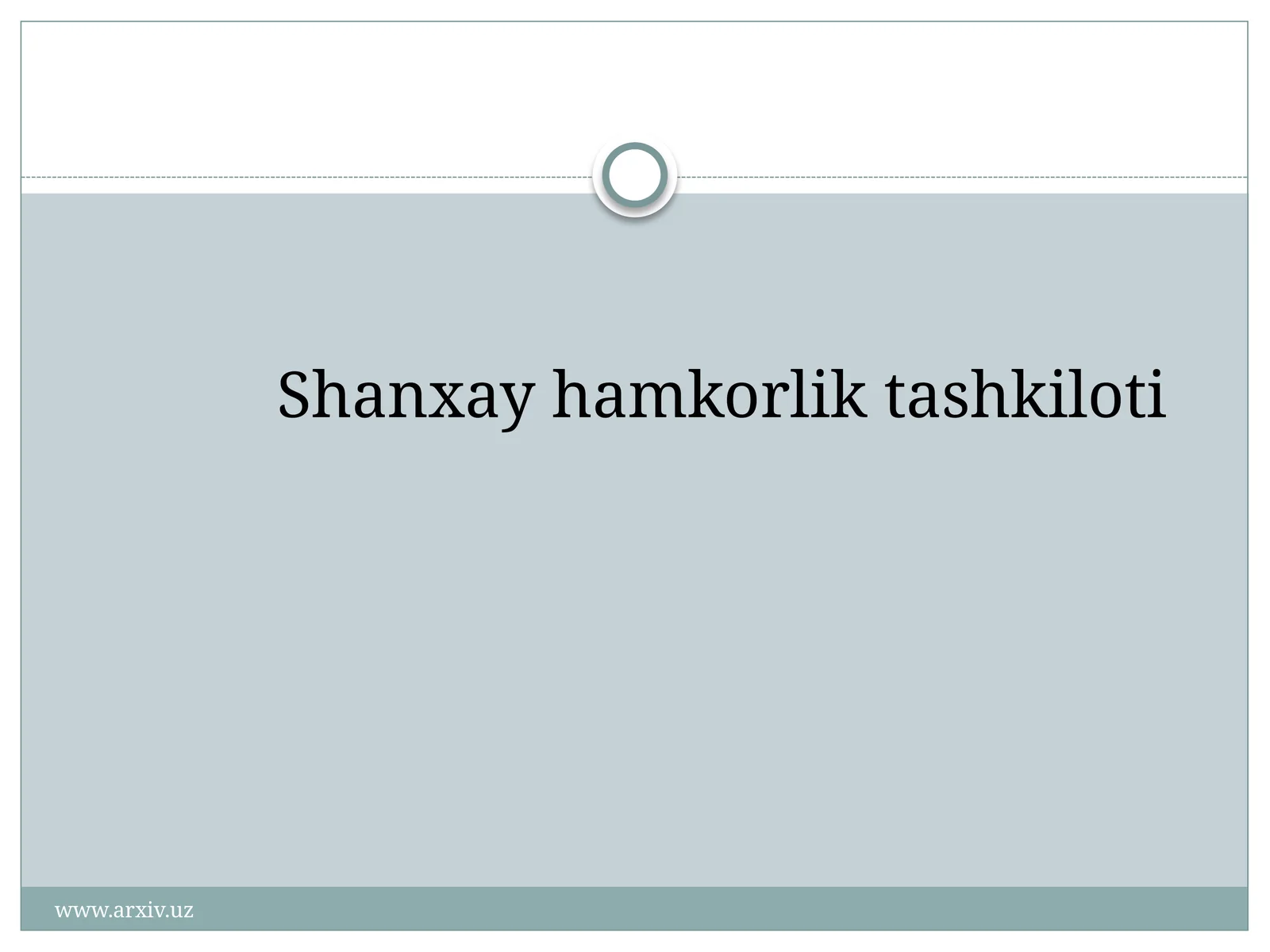 Shanxay hamkorlik tashkiloti