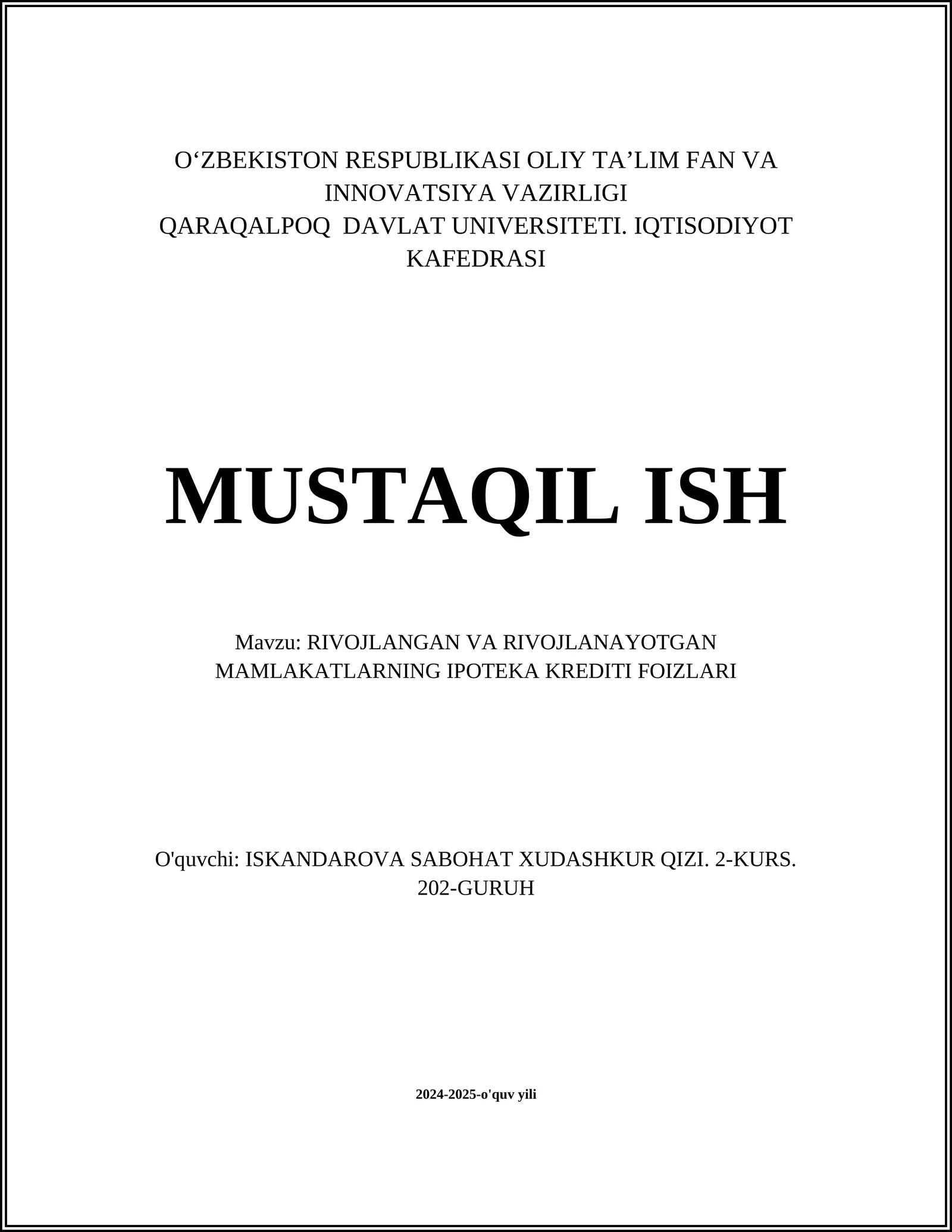 RIVOJLANGAN VA RIVOJLANAYOTGAN MAMLAKATLARNING IPOTEKA KREDITI FOIZLARI