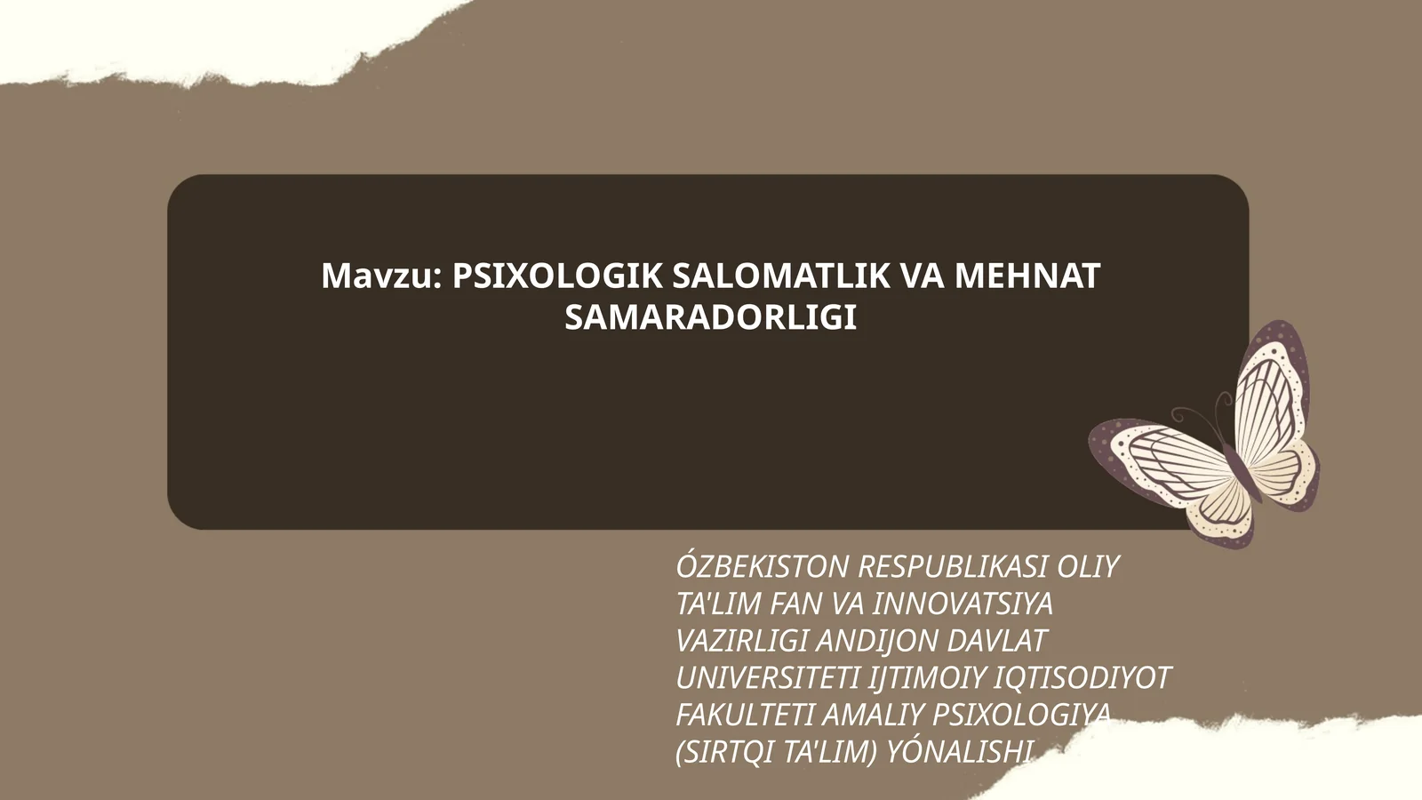PSIXOLOGIK SALOMATLIK VA MEHNAT SAMARADORLIGI