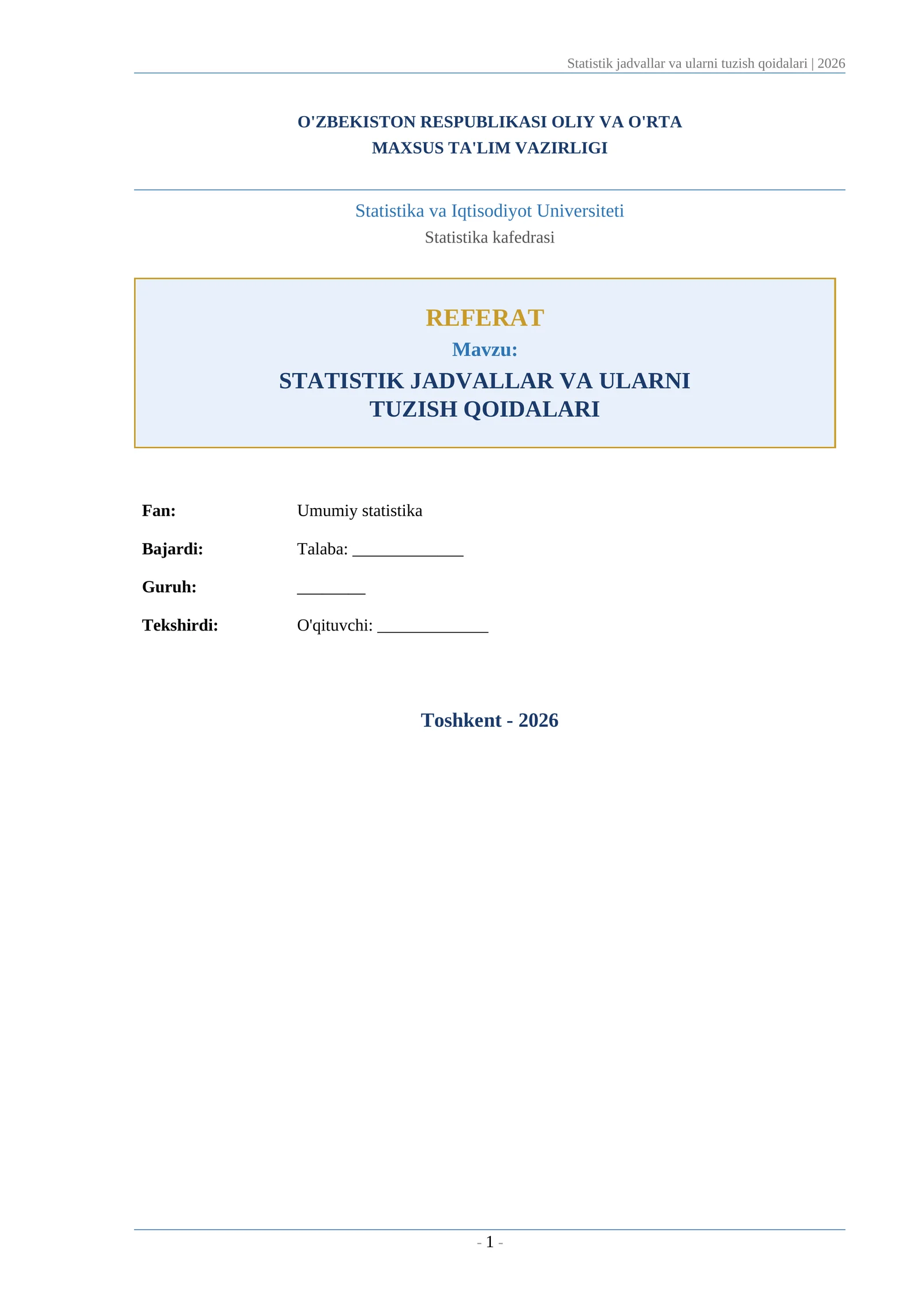 Statistik jadvallar va ularni tuzish qoidalari