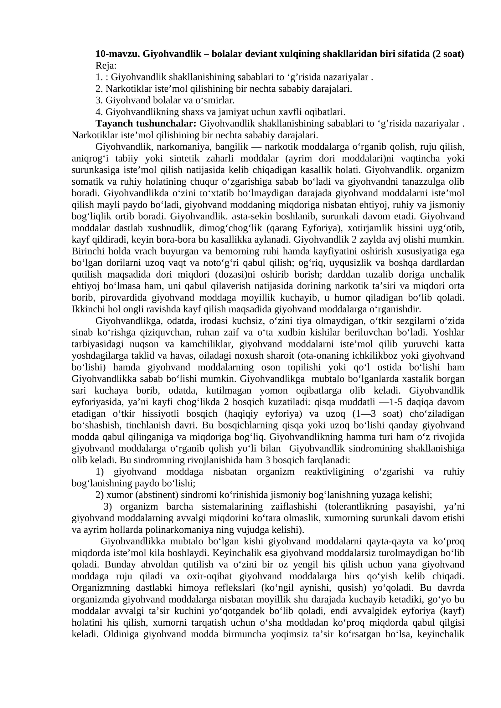 Giyohvandlik β bolalar deviant xulqining shakllaridan biri sifatida