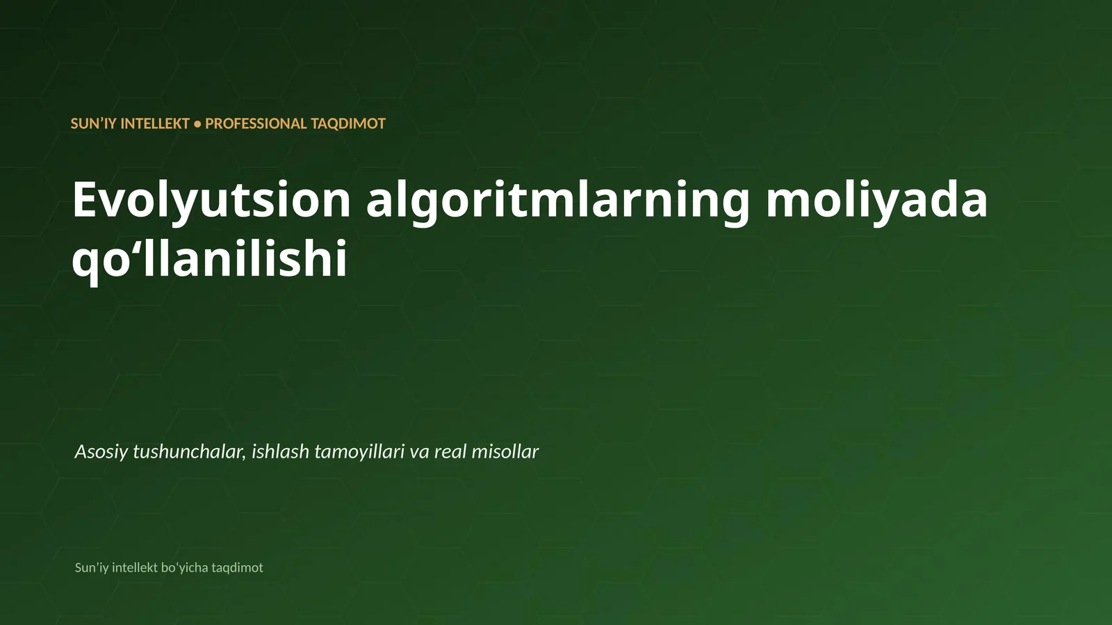 Evolyutsion algoritmlarning moliyada qoʻllanilishi