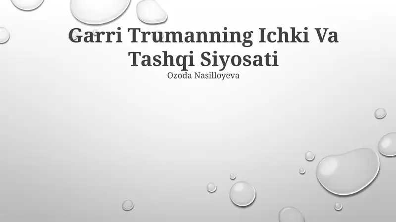 Garri Trumanning Ichki Va Tashqi Siyosati