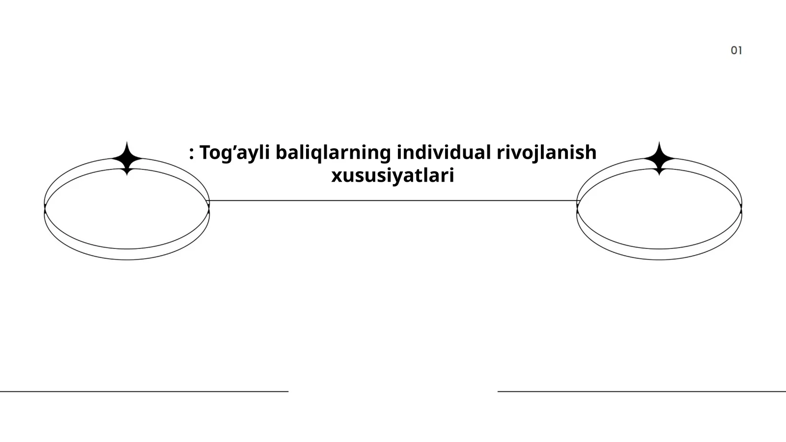 Tog’ayli baliqlarning embriologiyasi