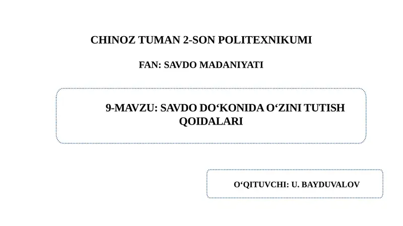 SAVDO DO‘KONIDA O‘ZINI TUTISH QOIDALARI