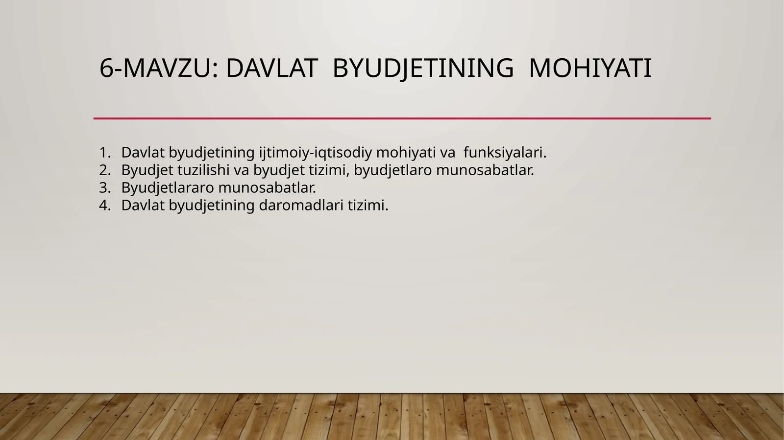 Davlat byudjetining mohiyati
