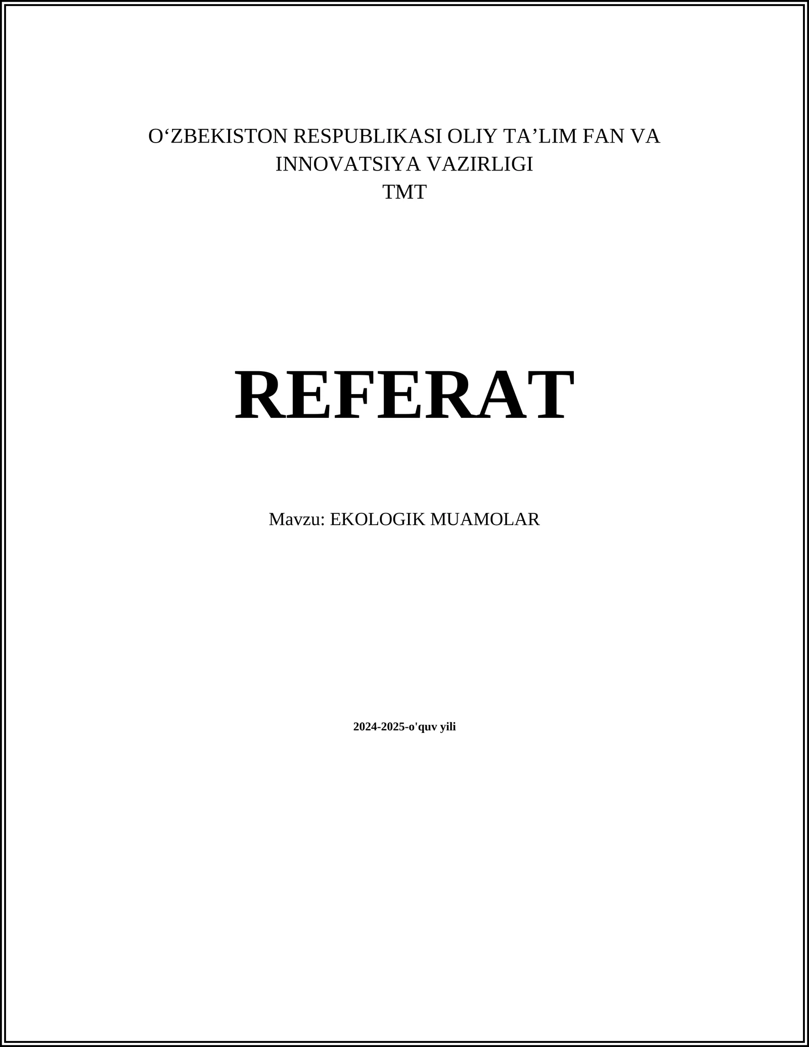 EKOLOGIK MUAMOLAR