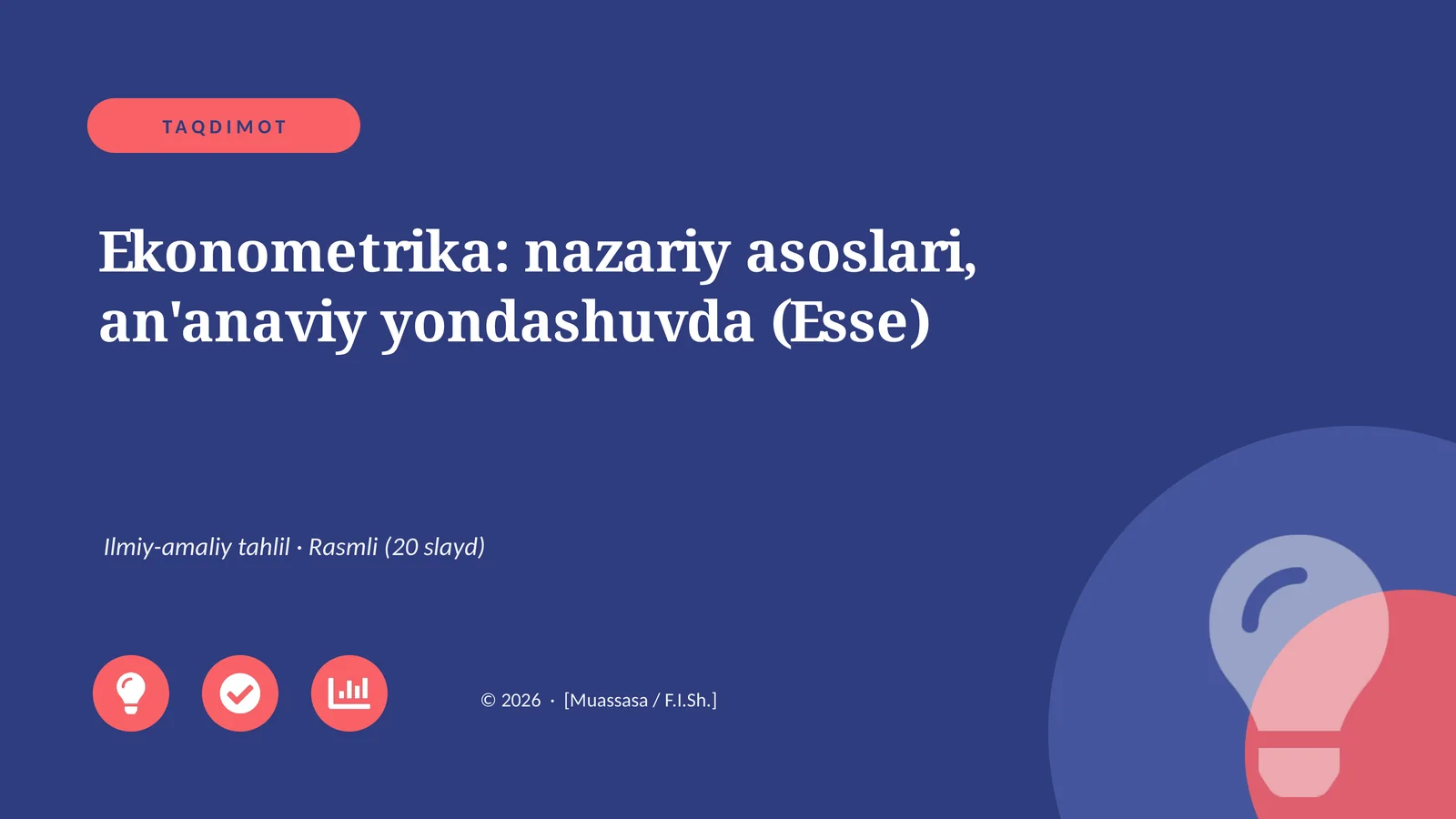 Ekonometrika: nazariy asoslari, an'anaviy yondashuvda (Esse)