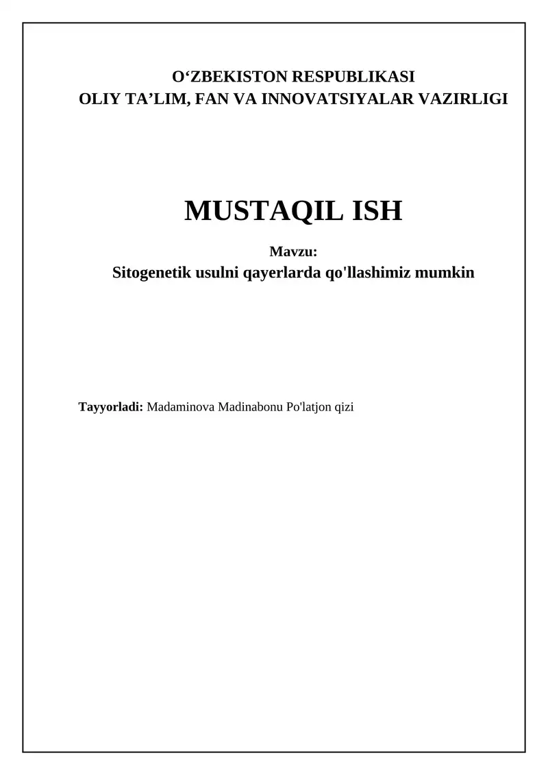 Sitogenetik usulni qayerlarda qo'llashimiz mumkin